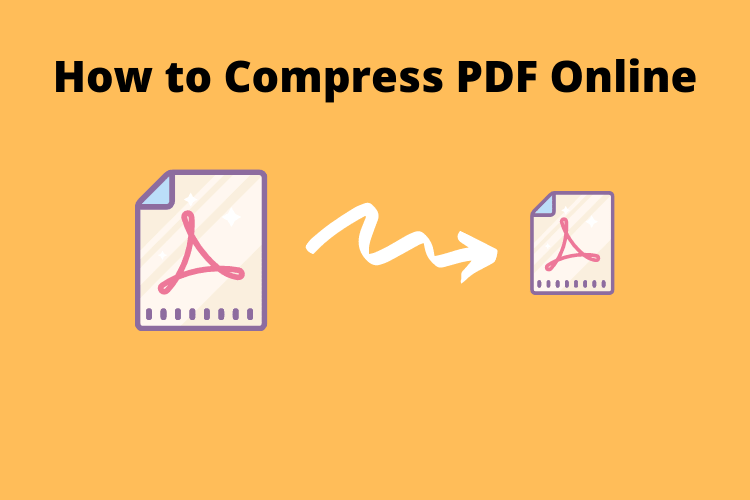 2 Cách nén file PDF trên máy tính và điện thoại vẫn giữ nguyên được chất lượng 5 Nén file PDF trực tuyến