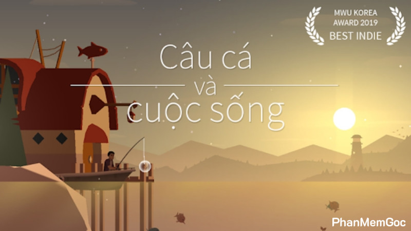 câu cá và cuộc sống hack